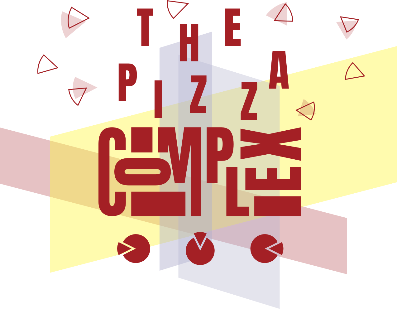 The Pizza Complex